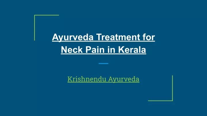 ayurveda treatment for neck pain in kerala