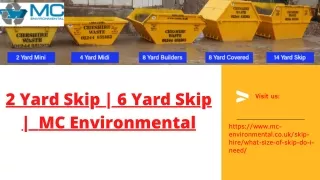 2 Yard Skip | 6 Yard Skip |  MC-Environmental