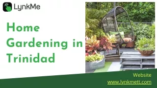 home gardening in trinidad