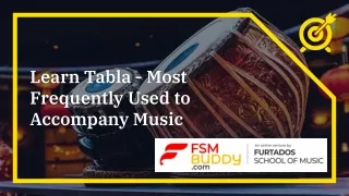 Learn Tabla - Most Frequently Used to Accompany Music