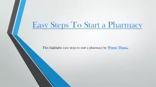 Easy Steps To Start a Pharmacy