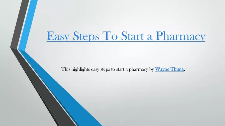 easy steps to start a pharmacy