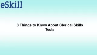 3 things to know about clerical skills tests