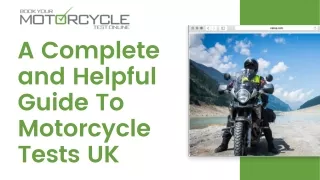 A Complete and Helpful Guide To Motorcycle Tests UK