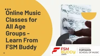 Online Music Classes for All Age Group - Learn From FSM Buddy