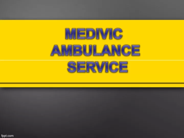 medivic ambulance service