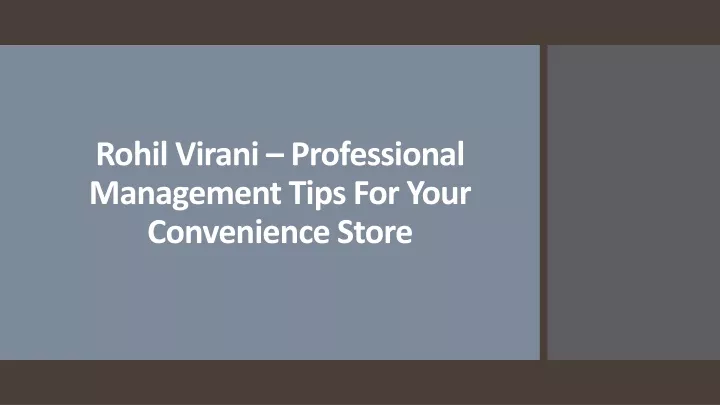 rohil virani professional management tips for your convenience store
