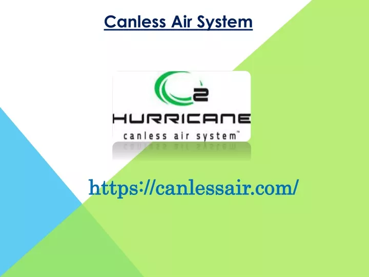 canless air system