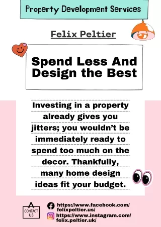 Felix Peltier - Spend Less Design Best