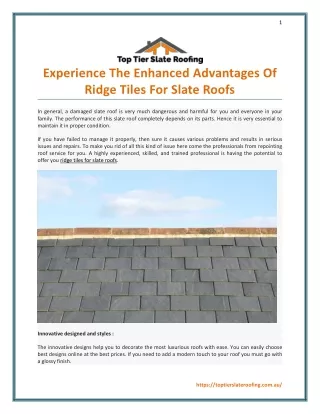 Experience The Enhanced Advantages Of Ridge Tiles For Slate Roofs