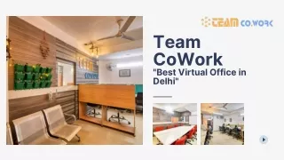 Team CoWork Best Virtual Office in Delhi