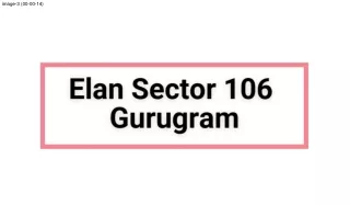 Elan Sector 106 Gurugram Apartment | An Apartment Makes Your Enemy Jealous