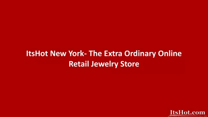 itshot new york the extra ordinary online retail
