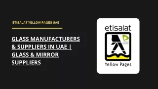 Glass Manufacturers & Suppliers in UAE | Glass & Mirror Merchants