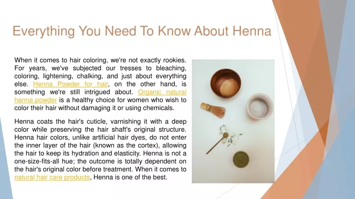 Ppt Everything You Need To Know About Henna Powerpoint Presentation