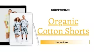 Organic Cotton Shorts - Continu8