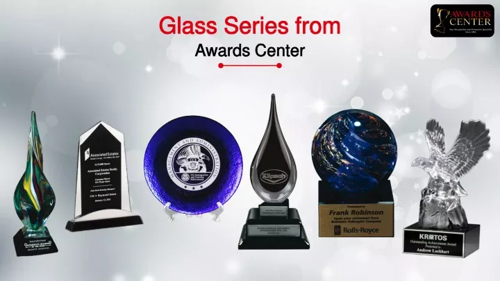 glass series from glass series from awards center