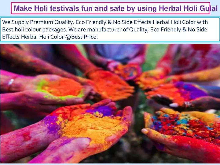 make holi festivals fun and safe by using herbal