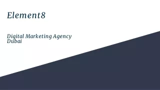 Digital marketing company in Dubai - Element8