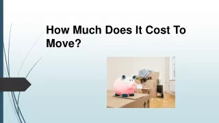 How Much Does It Cost To Move