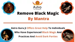 Best And Trusted Tips To Remove Black Magic By Guru Bhargava