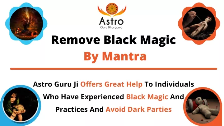 remove black magic by mantra