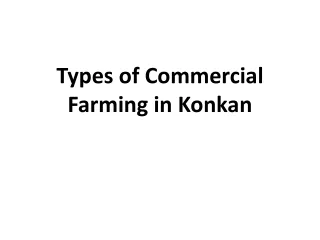 types of commercial farming in konkan