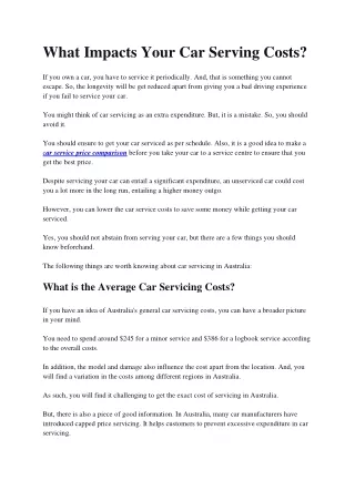 what impacts your car serving costs