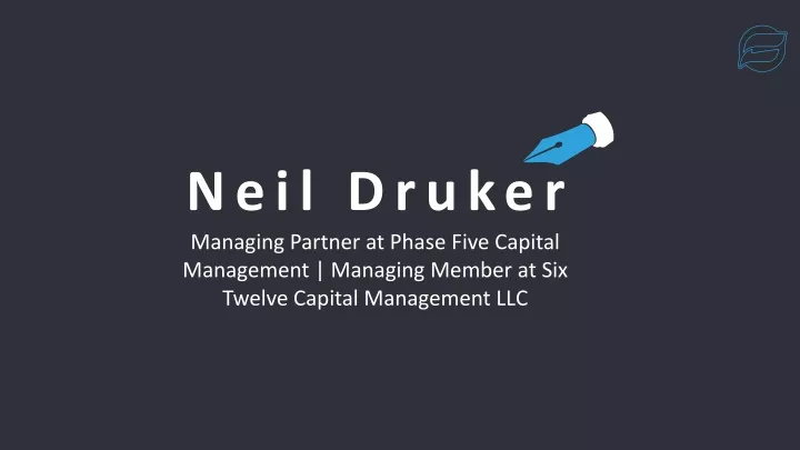 neil druker managing partner at phase five