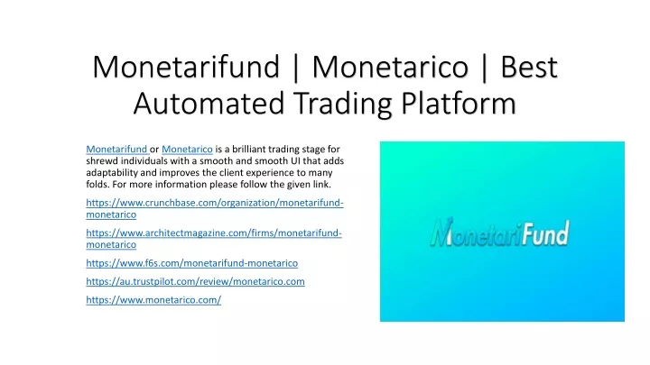 monetarifund monetarico best automated trading platform