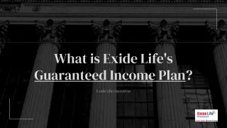 What is Exide Life's Guaranteed Income Plan- Exide Life