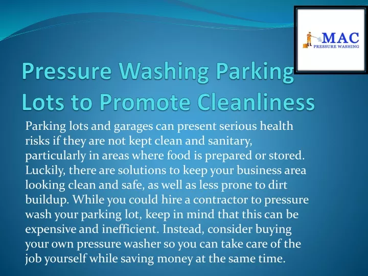 pressure washing parking lots to promote cleanliness