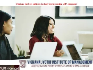What are the best subjects to study during online MBA program