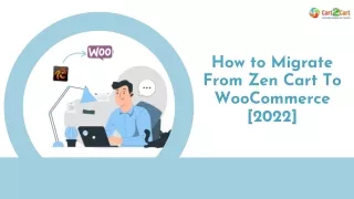 how to migrate from zen cart to woocommerce 2022