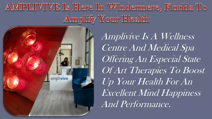 amplivive is here in windermere florida