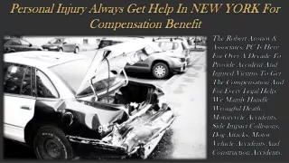 Personal Injury Always Get Help In NEW YORK For Compensation Benefit