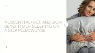 4 Essential Hair and Skin Benefits of Sleeping on a Silk Pillowcase