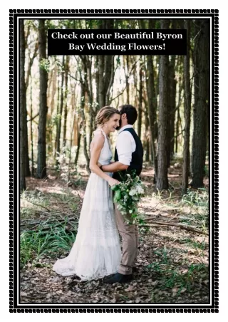 Check out our Beautiful Byron Bay Wedding Flowers