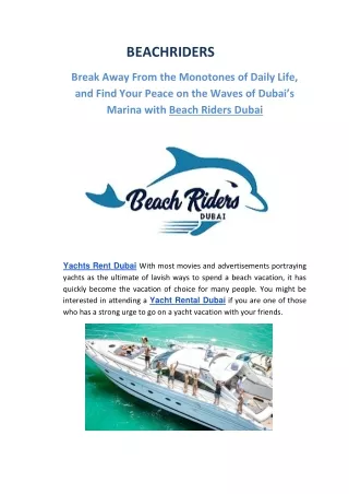 Break Away From the Monotones of Daily Life, and Find Your Peace on the Waves of Dubai’s Marina with Beach Riders Dubai