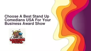 Choose A Standup Comedian For Your Business Award Show