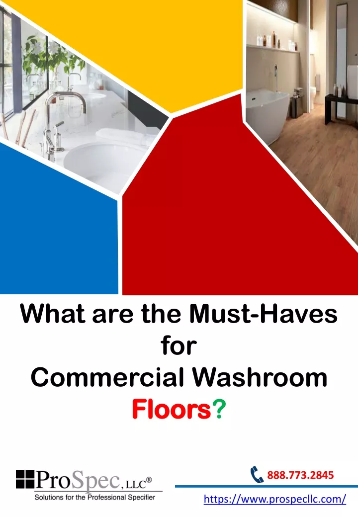 what are the must haves for commercial washroom