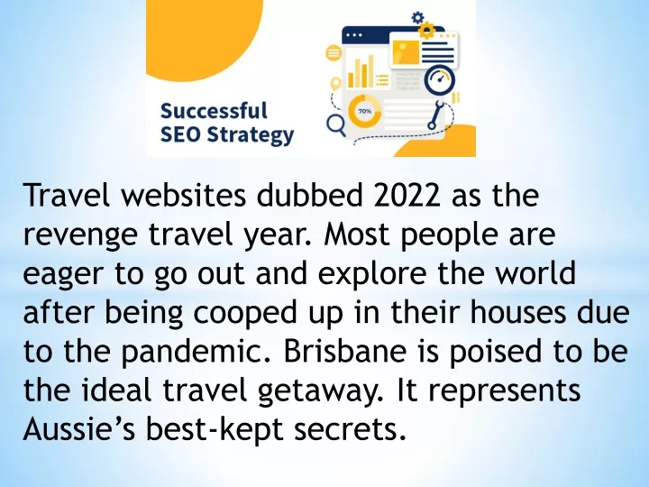 travel websites dubbed 2022 as the revenge travel