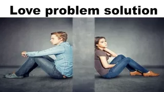 world best love problem solution