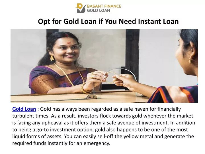 opt for gold loan if you need instant loan