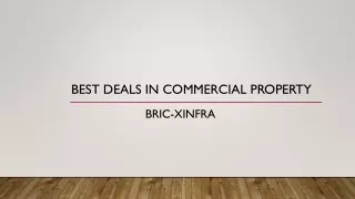Best deals in commercial property