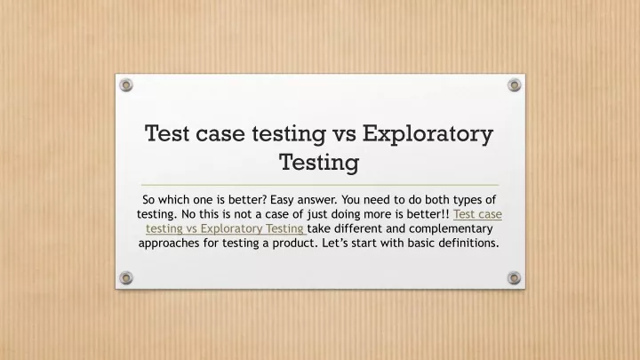 test case testing vs exploratory testing