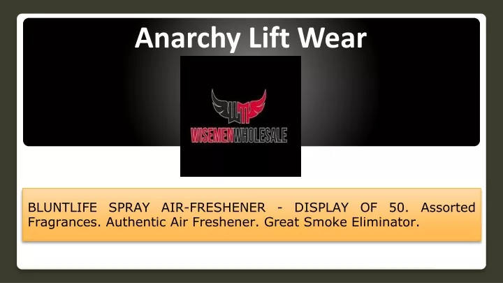 anarchy lift wear