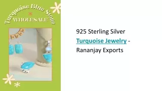 925 Sterling Silver Turquoise Jewelry - Rananjay Exports