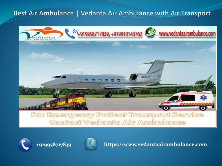 best air ambulance vedanta air ambulance with air transport