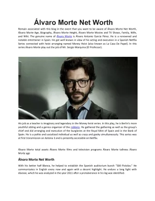 Álvaro Morte Net Worth